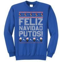 Feliz Navidad Putos Funny Mexican Ugly Christmas Party Gift Sweatshirt