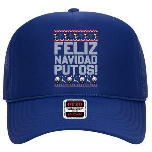 Feliz Navidad Putos Funny Mexican Ugly Christmas Party Gift High Crown Mesh Back Trucker Hat