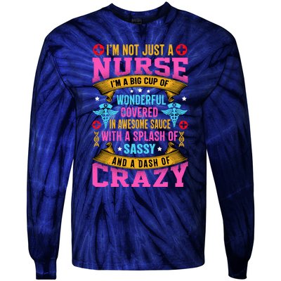 Funny Nurse Personality Tie-Dye Long Sleeve Shirt