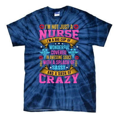 Funny Nurse Personality Tie-Dye T-Shirt