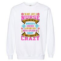 Funny Nurse Personality Garment-Dyed Sweatshirt