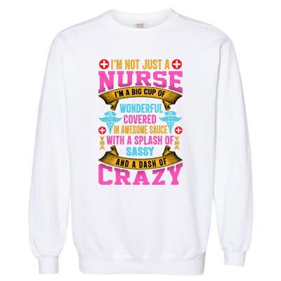 Funny Nurse Personality Garment-Dyed Sweatshirt