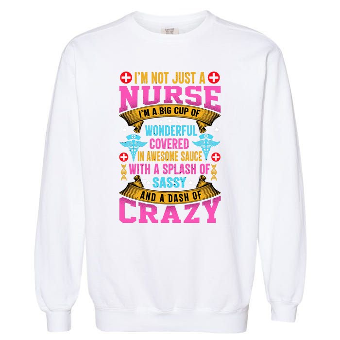 Funny Nurse Personality Garment-Dyed Sweatshirt