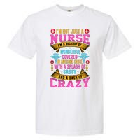 Funny Nurse Personality Garment-Dyed Heavyweight T-Shirt