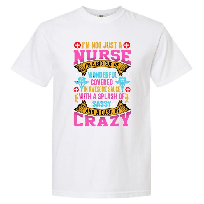 Funny Nurse Personality Garment-Dyed Heavyweight T-Shirt