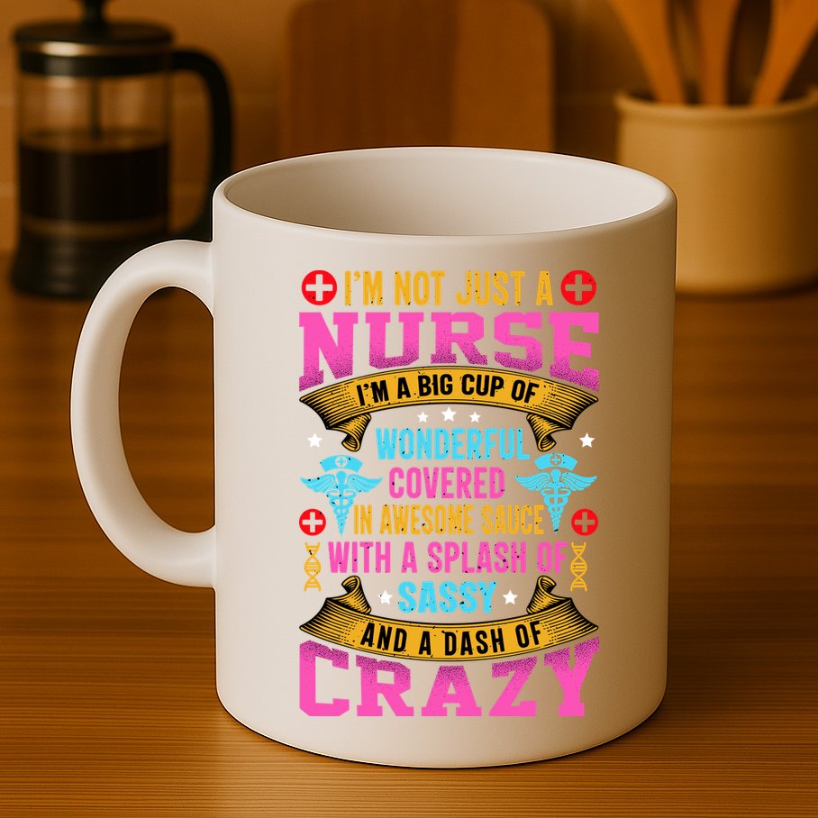 Funny Nurse Personality Mug