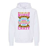 Funny Nurse Personality Premium Hoodie