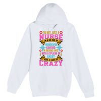 Funny Nurse Personality Premium Pullover Hoodie