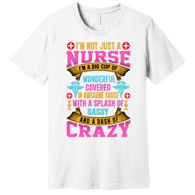 Funny Nurse Personality Premium T-Shirt