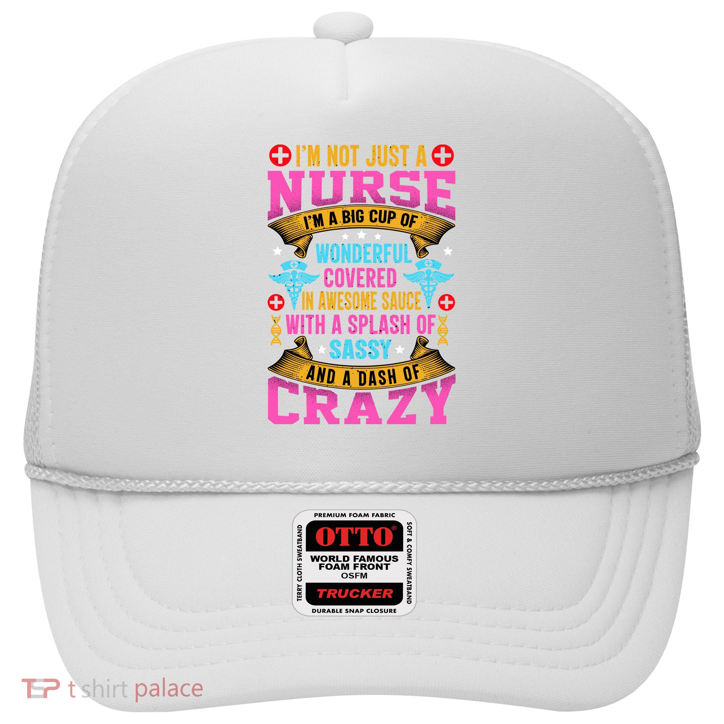 Funny Nurse Personality Trucker Hat