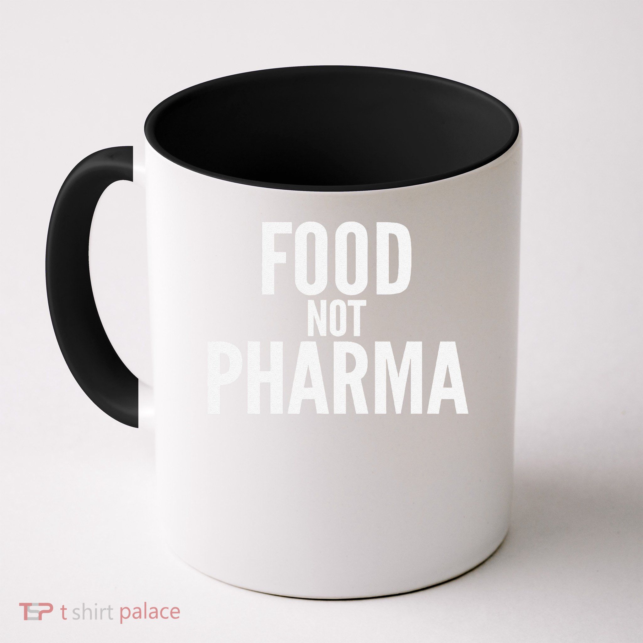 Food Not Pharma Mug