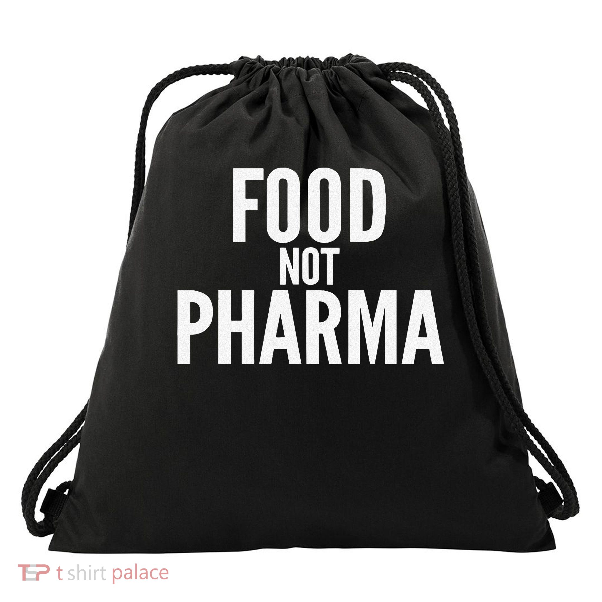 Food Not Pharma Drawstring Bag
