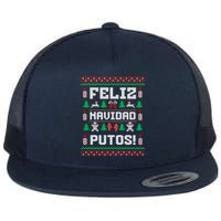 Feliz Navidad Putos Funny Mexican Christmas Sweater Design Flat Bill Trucker Hat