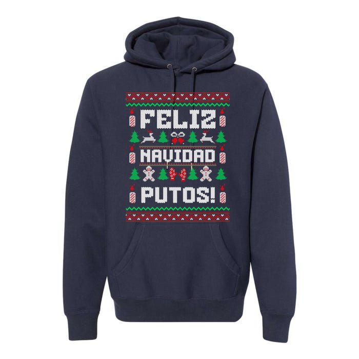 Feliz Navidad Putos Funny Mexican Christmas Sweater Design Premium Hoodie