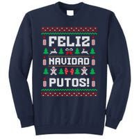 Feliz Navidad Putos Funny Mexican Christmas Sweater Design Tall Sweatshirt