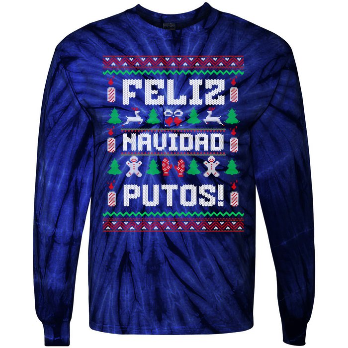 Feliz Navidad Putos Funny Mexican Christmas Sweater Design Tie-Dye Long Sleeve Shirt