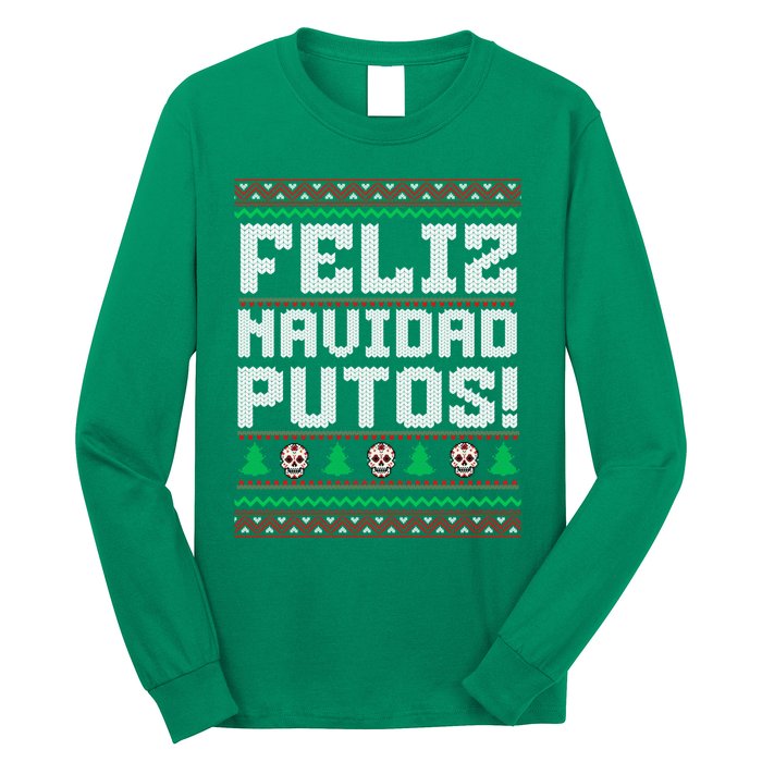 Feliz Navidad Putos Funny Mexican Christmas Sweater Long Sleeve Shirt