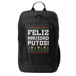 Feliz Navidad Putos Funny Mexican Christmas Sweater City Backpack