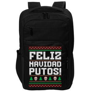 Feliz Navidad Putos Funny Mexican Christmas Sweater Impact Tech Backpack