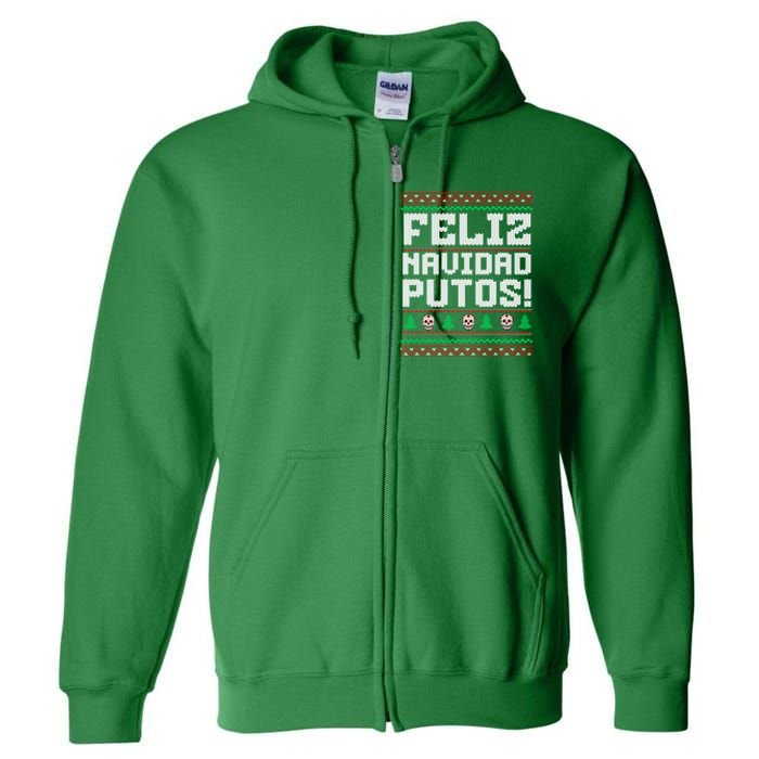 Feliz Navidad Putos Funny Mexican Christmas Sweater Full Zip Hoodie