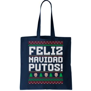 Feliz Navidad Putos Funny Mexican Christmas Sweater Tote Bag