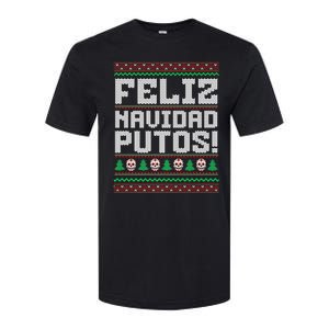 Feliz Navidad Putos Mexican Christmas Sweater Funny Softstyle CVC T-Shirt