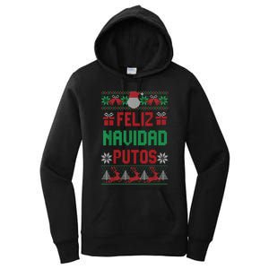 Feliz Navidad Putos Ugly Mexican Christmas Sweater Funny Women's Pullover Hoodie