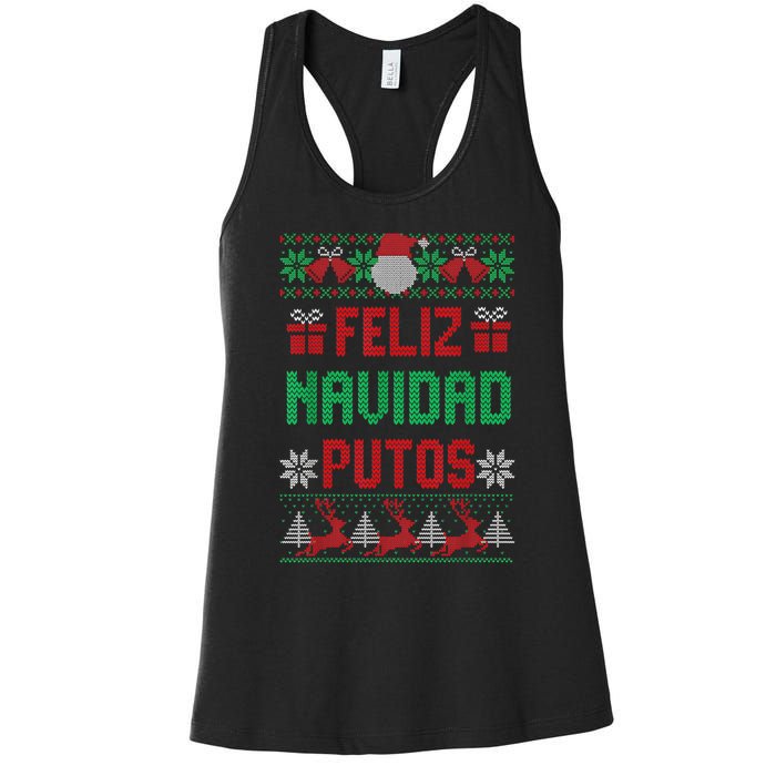 Feliz Navidad Putos Ugly Mexican Christmas Sweater Funny Women's Racerback Tank