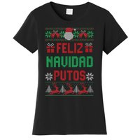 Feliz Navidad Putos Ugly Mexican Christmas Sweater Funny Women's T-Shirt