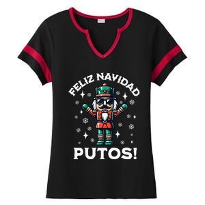 Feliz Navidad Putos Nutcracker Funny Christmas Ladies Halftime Notch Neck Tee