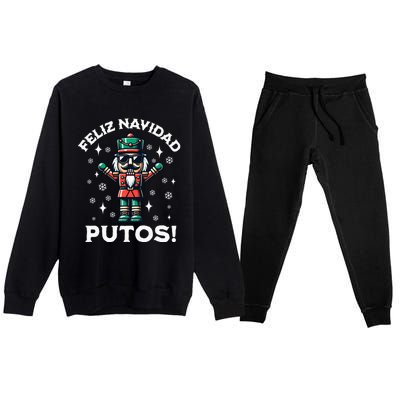 Feliz Navidad Putos Nutcracker Funny Christmas Premium Crewneck Sweatsuit Set