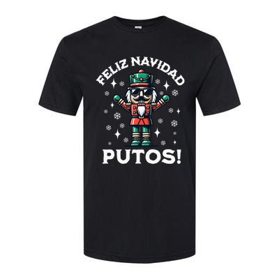 Feliz Navidad Putos Nutcracker Funny Christmas Softstyle CVC T-Shirt