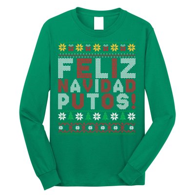 Feliz Navidad Putos Ugly Sweater Christmas Funny Long Sleeve Shirt