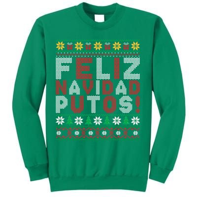 Feliz Navidad Putos Ugly Sweater Christmas Funny Sweatshirt