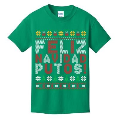 Feliz Navidad Putos Ugly Sweater Christmas Funny Kids T-Shirt