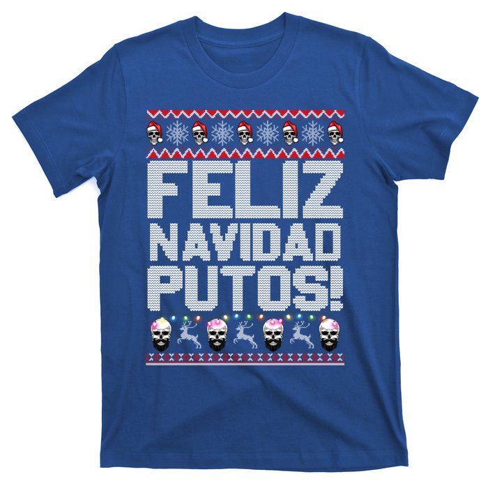 Feliz Navidad Putos Funny Mexican Ugly Christmas Party Gift Cute Gift T-Shirt