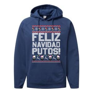 Feliz Navidad Putos Funny Mexican Ugly Christmas Party Gift Cute Gift Performance Fleece Hoodie