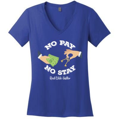 Funny No Pay No Stay Landlord Pay Me Real Estate Investor Gift Women's V-Neck T-Shirt