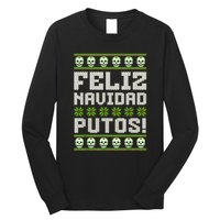 Feliz Navidad Putos Mexican Ugly Christmas Sweater Funny Long Sleeve Shirt