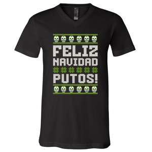 Feliz Navidad Putos Mexican Ugly Christmas Sweater Funny V-Neck T-Shirt