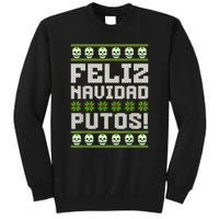 Feliz Navidad Putos Mexican Ugly Christmas Sweater Funny Tall Sweatshirt