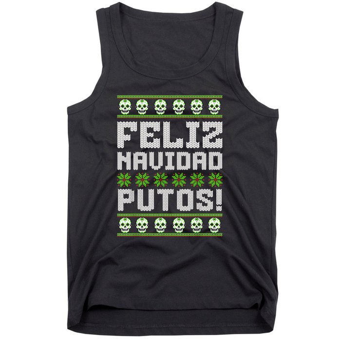 Feliz Navidad Putos Mexican Ugly Christmas Sweater Funny Tank Top