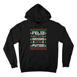 Feliz Navidad Putos Funny Christmas Sweater Design Tall Hoodie