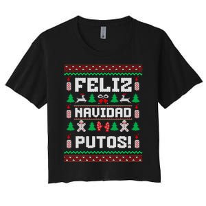 Feliz Navidad Putos Funny Christmas Sweater Design Women's Crop Top Tee