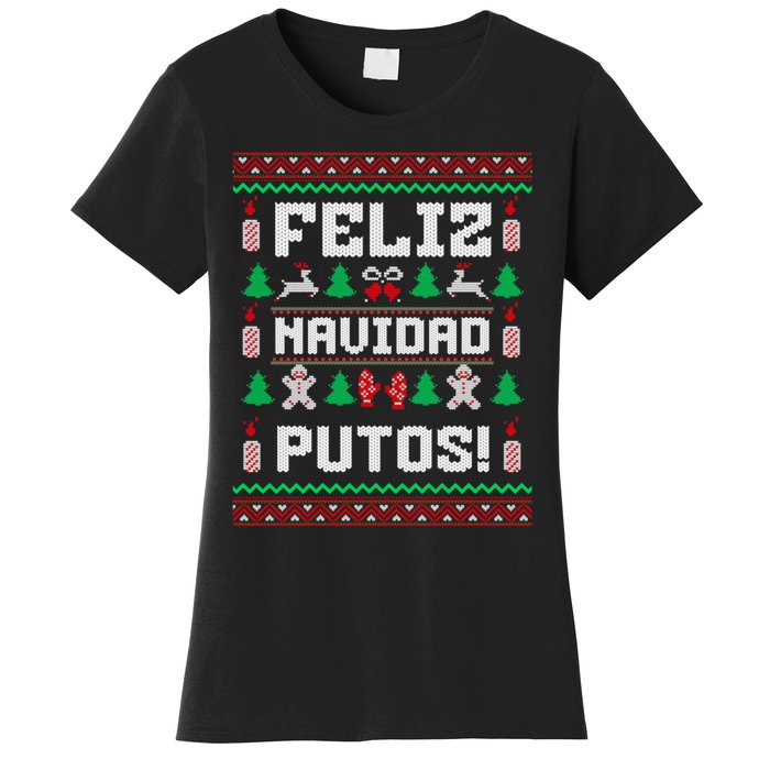 Feliz Navidad Putos Funny Christmas Sweater Design Women's T-Shirt