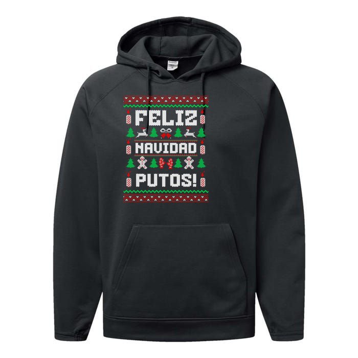 Feliz Navidad Putos Funny Mexican Christmas Sweater Design Sweatshirt Performance Fleece Hoodie