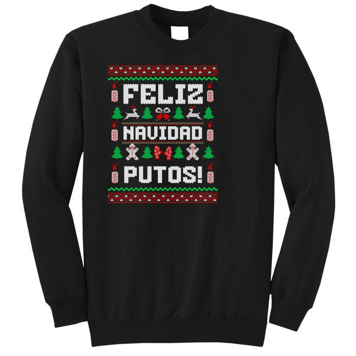 Feliz Navidad Putos Funny Mexican Christmas Sweater Design Sweatshirt Sweatshirt