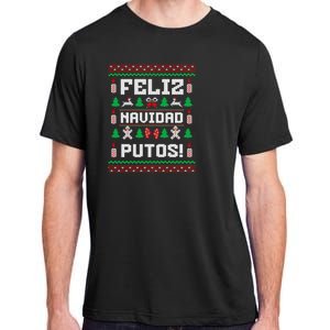 Feliz Navidad Putos Funny Mexican Christmas Sweater Design Sweatshirt Adult ChromaSoft Performance T-Shirt