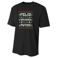 Feliz Navidad Putos Funny Mexican Christmas Sweater Design Sweatshirt Performance Sprint T-Shirt