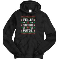 Feliz Navidad Putos Funny Mexican Christmas Sweater Design Sweatshirt Tie Dye Hoodie